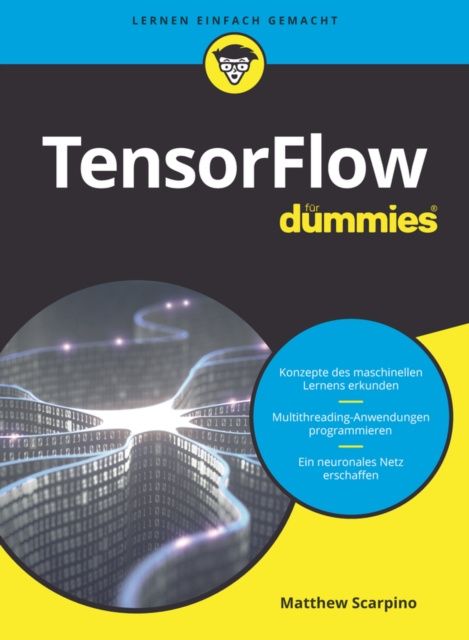 E-book TensorFlow f r Dummies Matthew Scarpino