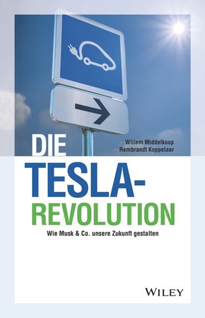 E-book Die Tesla-Revolution Willem Middelkoop