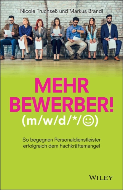 E-knjiga Mehr Bewerber! Nicole Truchse&szlig;