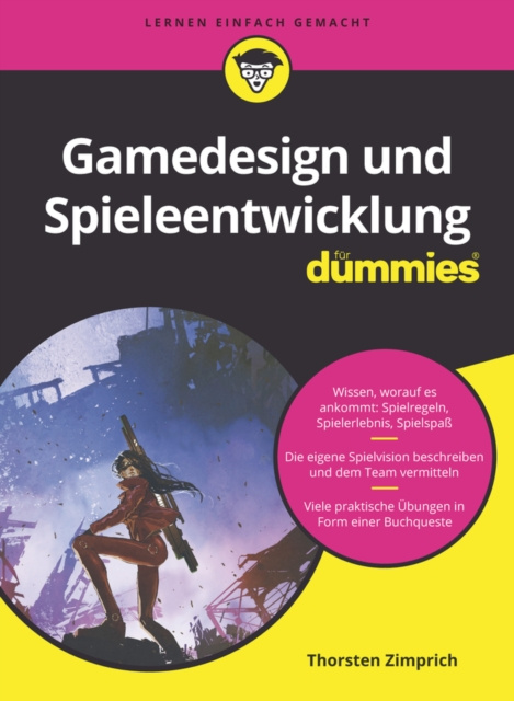 E-kniha Gamedesign und Spieleentwicklung f r Dummies Thorsten Zimprich