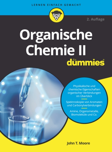 E-kniha Organische Chemie II f r Dummies John T. Moore
