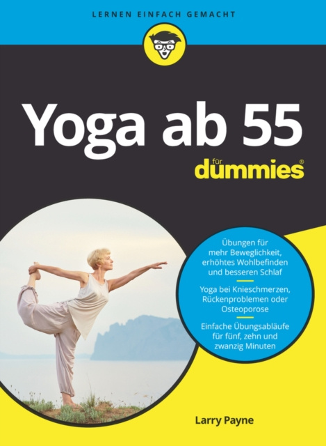 E-kniha Yoga ab 55 f r Dummies Larry Payne