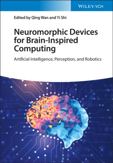 E-book Neuromorphic Devices for Brain-inspired Computing Qing Wan