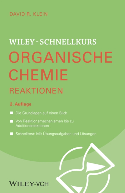 E-kniha Wiley-Schnellkurs Organische Chemie II Reaktionen David R. Klein