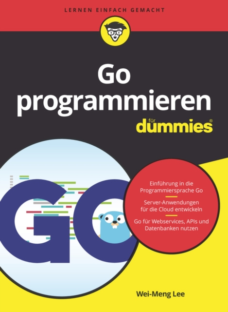 E-kniha Go programmieren f r Dummies Wei-Meng Lee