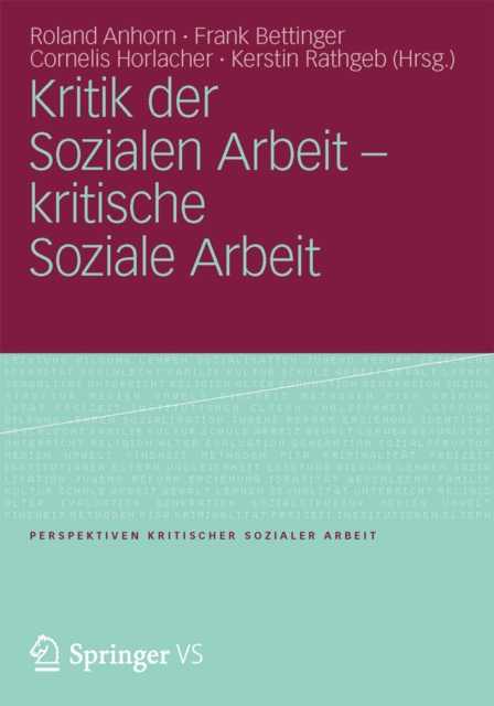 E-kniha Kritik der Sozialen Arbeit - kritische Soziale Arbeit Roland Anhorn