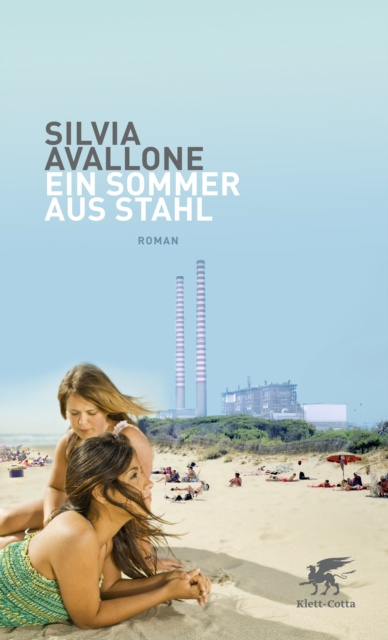 E-kniha Ein Sommer aus Stahl Silvia Avallone