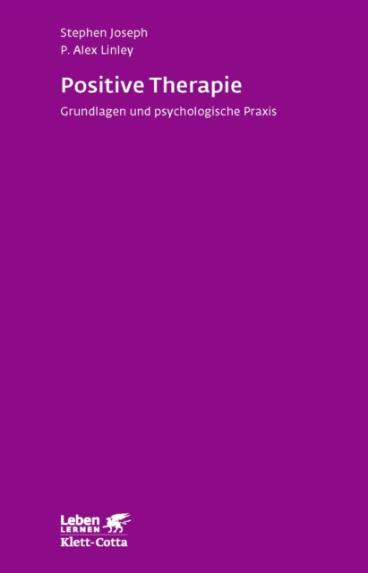 E-kniha Positive Therapie (Leben Lernen, Bd. 237) Stephen Joseph
