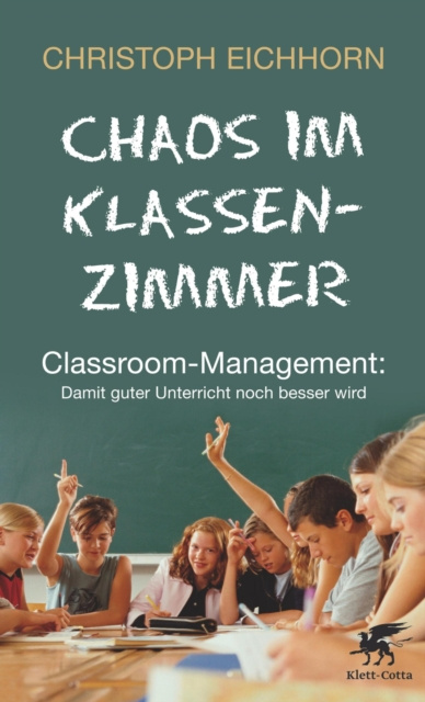 E-kniha Chaos im Klassenzimmer Christoph Eichhorn