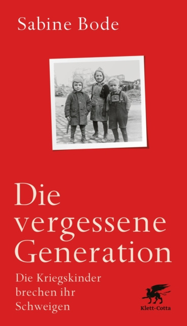 E-book Die vergessene Generation Sabine Bode