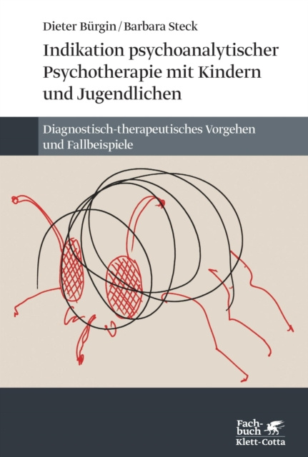 E-kniha Indikation psychoanalytischer Psychotherapie mit Kindern und Jugendlichen Dieter Burgin