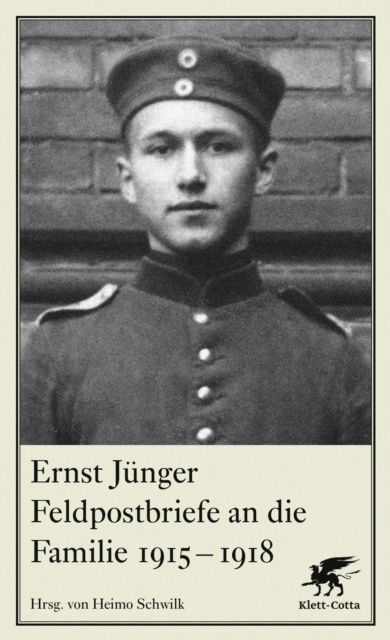 E-kniha Feldpostbriefe an die Familie 1915-1918 Ernst Junger