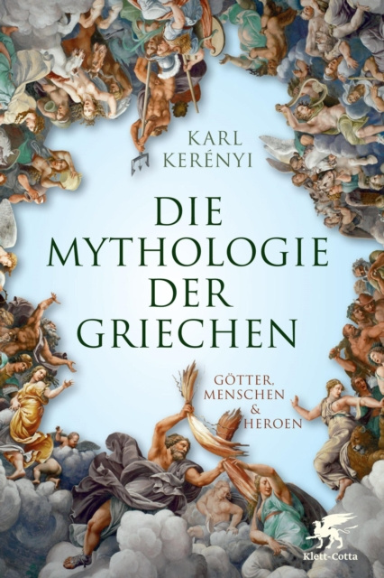 E-kniha Mythologie der Griechen Karl Kerenyi