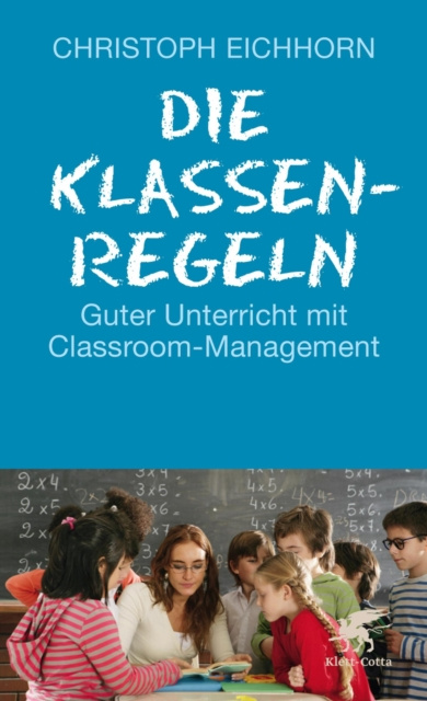 E-kniha Die Klassenregeln Christoph Eichhorn