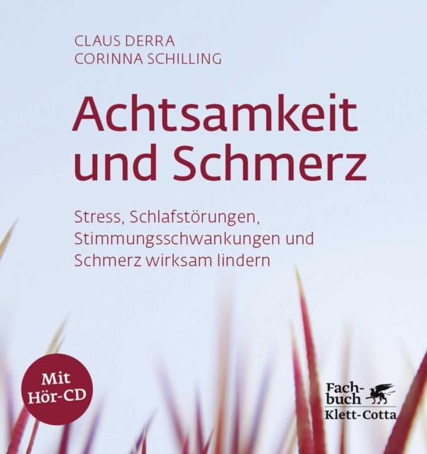 ebook Achtsamkeit und Schmerz Claus Derra
