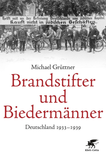 ebook Brandstifter und Biedermanner Michael Gruttner