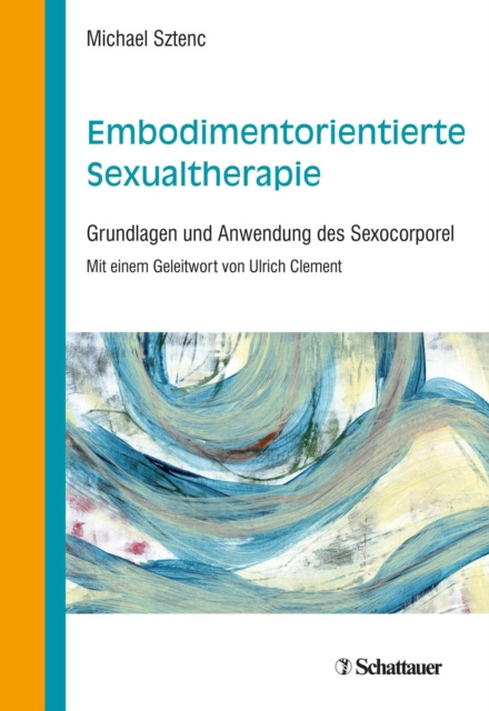 ebook Embodimentorientierte Sexualtherapie Michael Sztenc