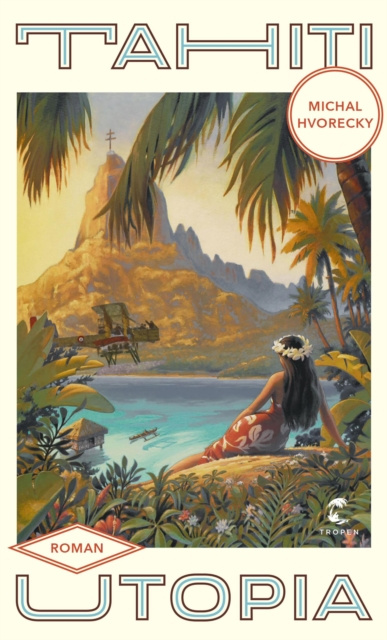 E-book Tahiti Utopia Michal Hvorecky