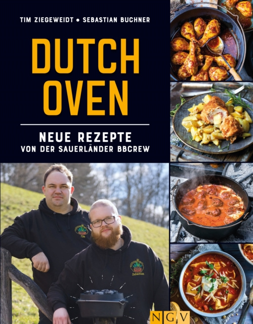 E-kniha Dutch Oven - Neue Rezepte von der Sauerlander BBCrew Tim Ziegeweidt