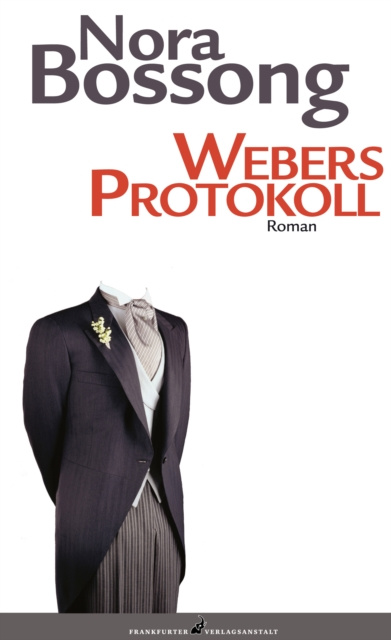 E-book Webers Protokoll Nora Bossong