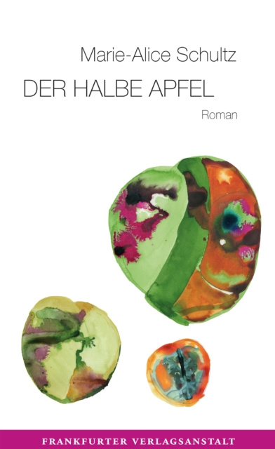 E-knjiga Der halbe Apfel Marie-Alice Schultz