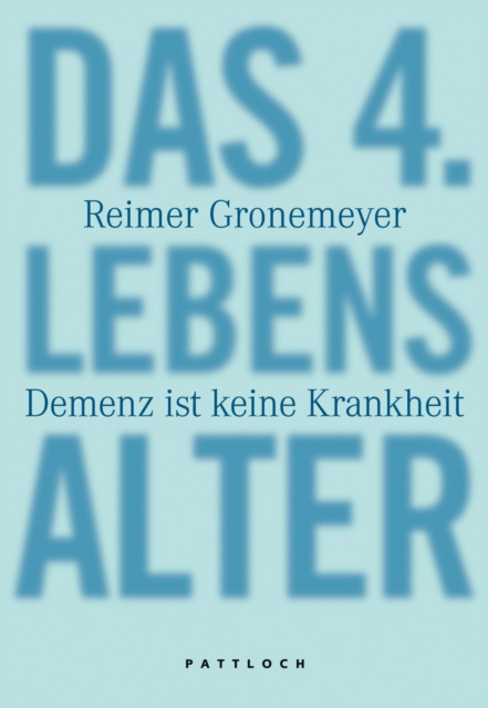 E-kniha Das 4. Lebensalter Reimer Gronemeyer