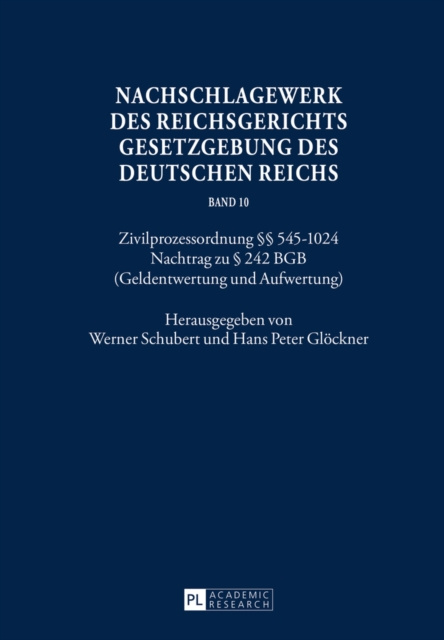 E-kniha Nachschlagewerk des Reichsgerichts - Gesetzgebung des Deutschen Reichs Schubert Werner Schubert