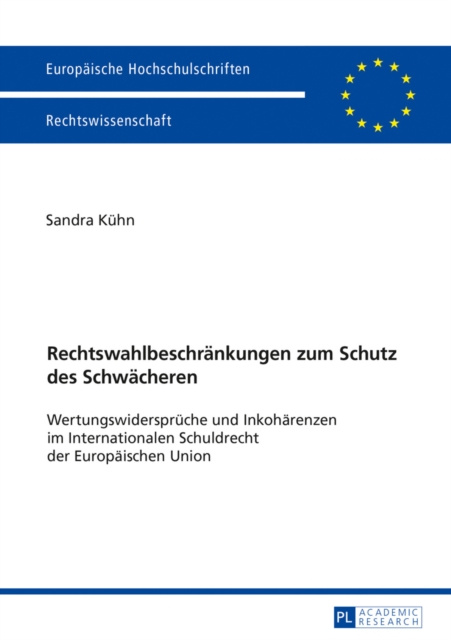 E-kniha Rechtswahlbeschraenkungen zum Schutz des Schwaecheren Kuhn Sandra Kuhn