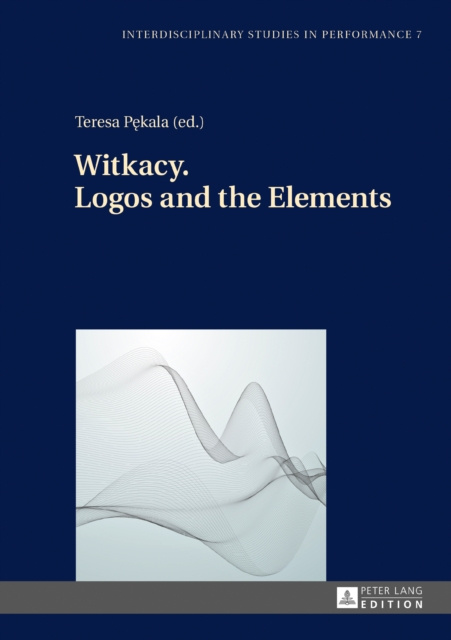 E-book Witkacy. Logos and the Elements Pekala Teresa Pekala