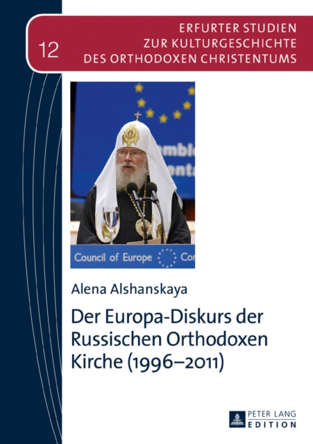 E-kniha Der Europa-Diskurs der Russischen Orthodoxen Kirche (1996-2011) Alshanskaya Alena Alshanskaya