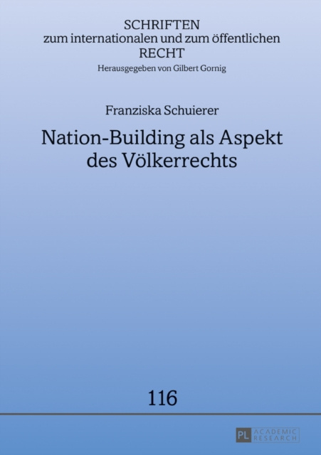E-kniha Nation-Building als Aspekt des Voelkerrechts Schuierer Franziska Schuierer