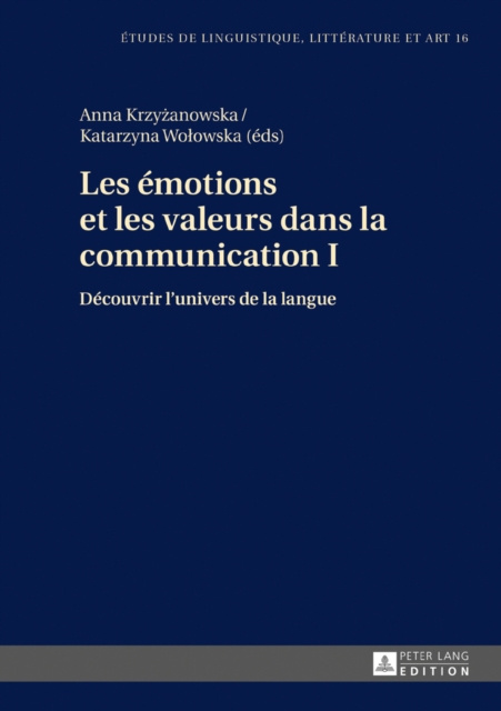 E-kniha Les emotions et les valeurs dans la communication I Krzyzanowska Anna Krzyzanowska