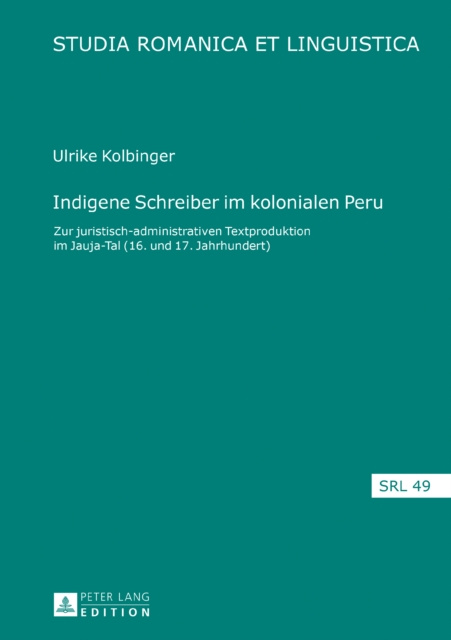 E-kniha Indigene Schreiber im kolonialen Peru Kolbinger Ulrike Kolbinger