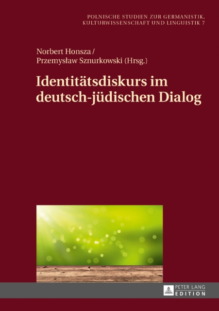 E-book Identitaetsdiskurs im deutsch-juedischen Dialog Honsza Norbert Honsza