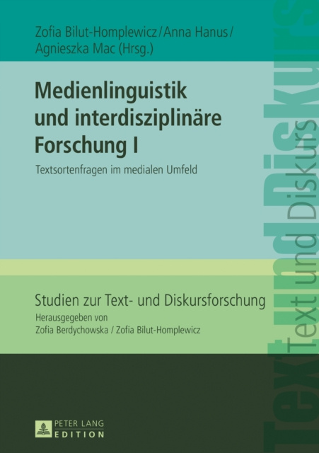 E-kniha Medienlinguistik und interdisziplinaere Forschung I Bilut-Homplewicz Zofia Bilut-Homplewicz
