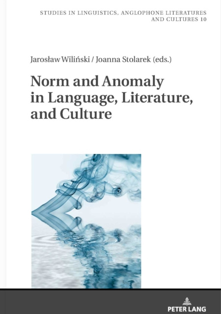 E-book Norm and Anomaly in Language, Literature, and Culture Wilinski Jaroslaw Wilinski