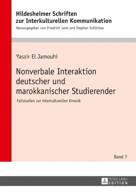 E-kniha Nonverbale Interaktion deutscher und marokkanischer Studierender El Jamouhi Yassir El Jamouhi