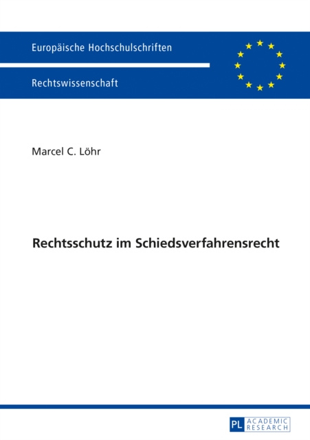 E-kniha Rechtsschutz im Schiedsverfahrensrecht Lohr Marcel C. Lohr