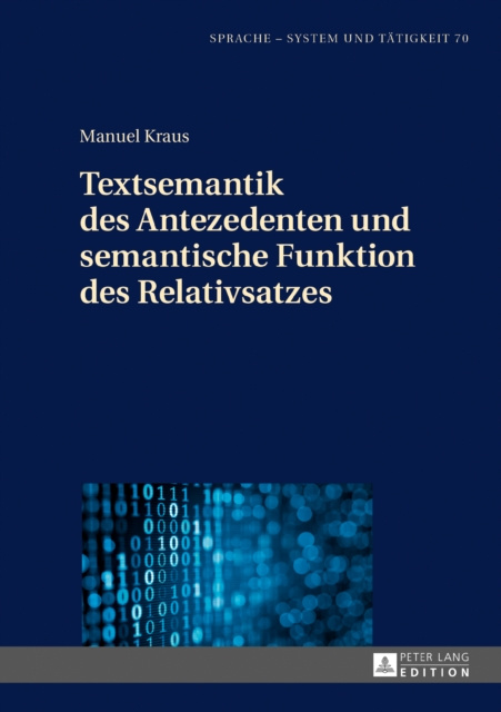 E-kniha Textsemantik des Antezedenten und semantische Funktion des Relativsatzes Kraus Manuel Kraus