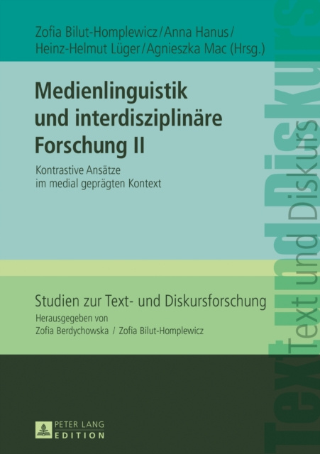 E-kniha Medienlinguistik und interdisziplinaere Forschung II Bilut-Homplewicz Zofia Bilut-Homplewicz