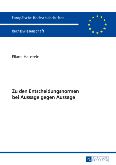 E-kniha Zu den Entscheidungsnormen bei Aussage gegen Aussage Haustein Eliane Haustein