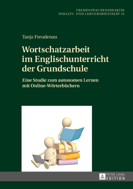 E-kniha Wortschatzarbeit im Englischunterricht der Grundschule Freudenau Tanja Freudenau