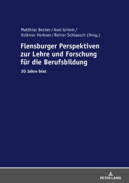 E-kniha Flensburger Perspektiven zur Lehre und Forschung fuer die Berufsbildung Grimm Axel Grimm