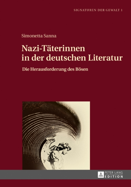 E-kniha Nazi-Taeterinnen in der deutschen Literatur Sanna Simonetta Sanna