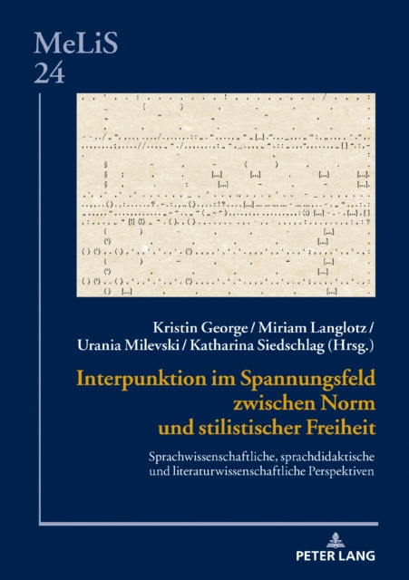 E-kniha Interpunktion im Spannungsfeld zwischen Norm und stilistischer Freiheit Langlotz Miriam Langlotz