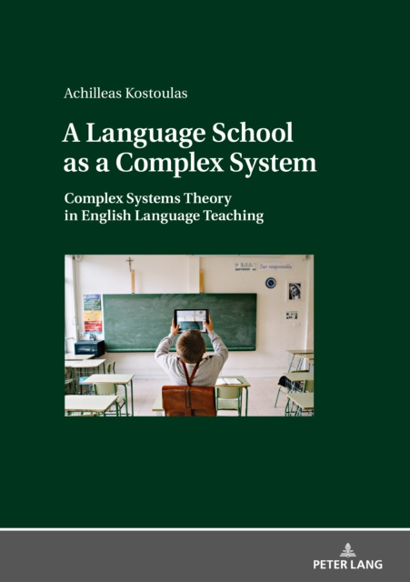 E-knjiga Language School as a Complex System Kostoulas Achilleas Ioannis Kostoulas