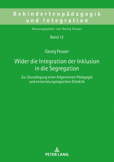 E-book Wider die Integration der Inklusion in die Segregation Feuser Georg Feuser