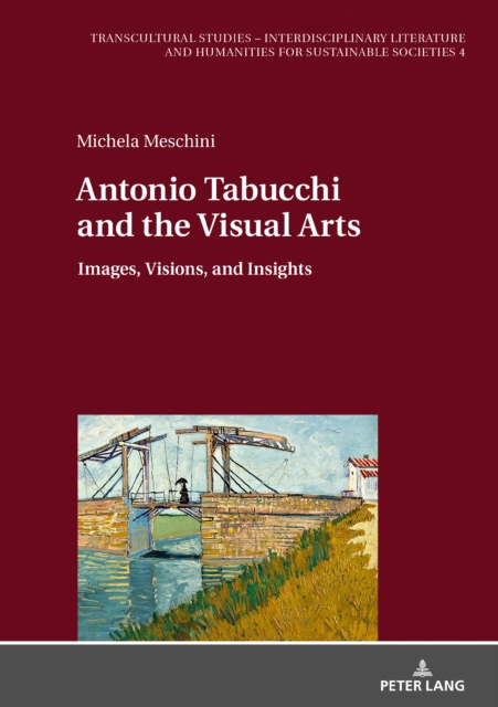 Libro elettronico Antonio Tabucchi and the Visual Arts Meschini Michela Meschini