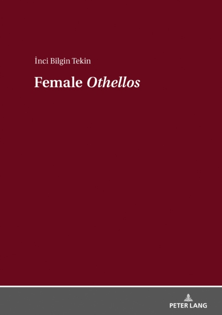 E-knjiga Female Othellos Bilgin Tekin Inci Bilgin Tekin