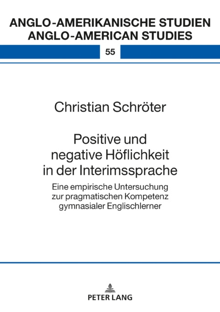 E-kniha Positive und negative Hoeflichkeit in der Interimssprache Schroter Christian Schroter